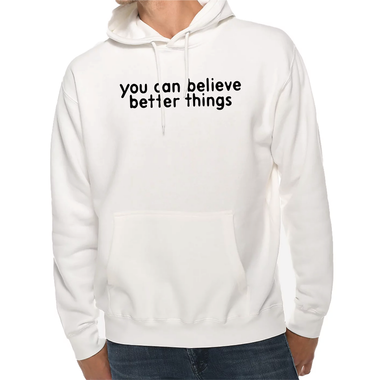 YOU CAN BELIEVE BETTER (PRINTED) THINGS